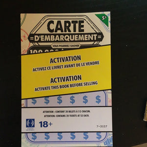 CARTE D’EMBARQUEMENT - 5$ - BILLET A GRATTER